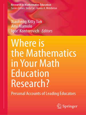cover image of Where is the Mathematics in Your Math Education Research?